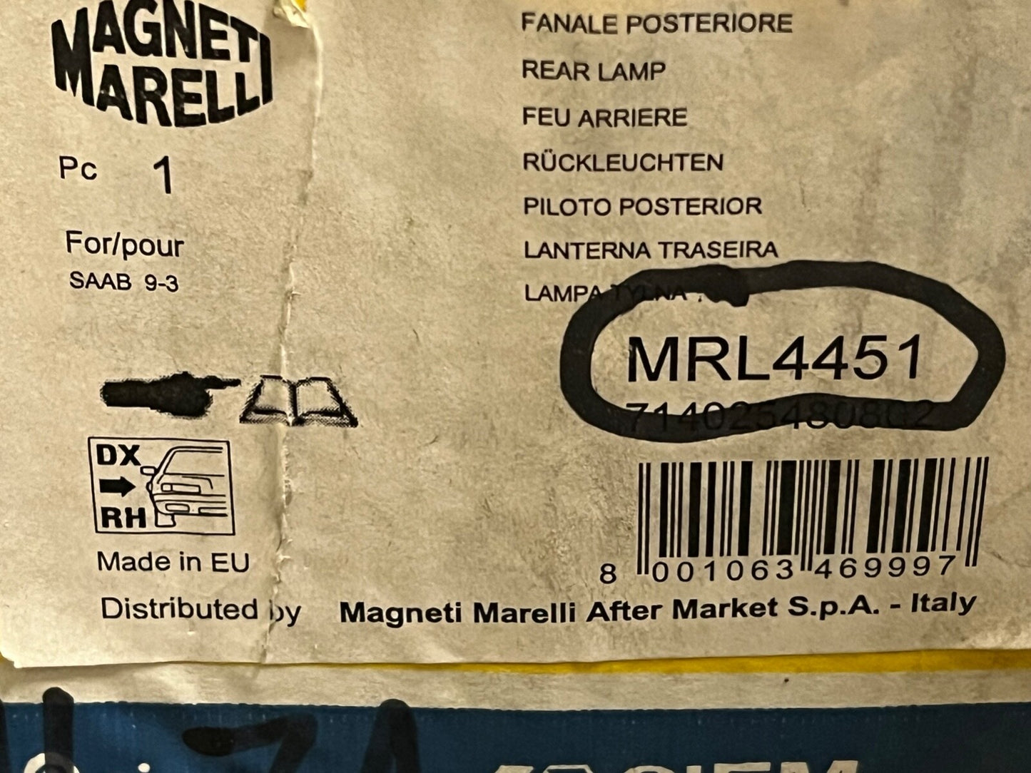Magneti Marelli MRL4451 Rear Right Hand Lamp Assembly Saab 9-3 2003-2007 Saloon