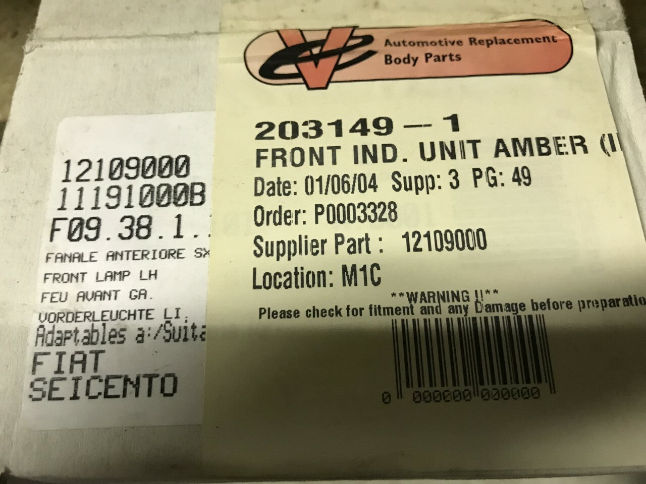 Indicator Lamp Near Side Left Hand Fiat Seicento 1997-2010 12109000 203149-1
